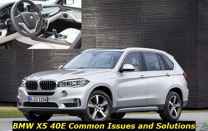 bmw x5 40e problems fixes